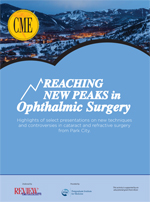 REACHING NEW PEAKS in Ophthalmic Surgery (PDF)